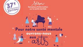 Visuel des Semaines d'Information sur la Santé Mentale avec mention du thème "Pour notre santé ouvrons-nous aux arts"