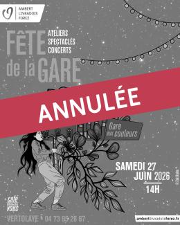 fete de la gare avec un bandeau annulée
